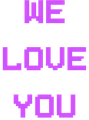 WeLoveYou emote