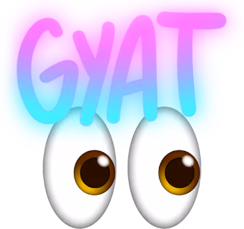 GYAT emote