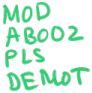 Mod_Abooz_Pls_Demot emoji