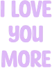 iloveyoumore emote