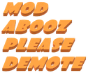 mod_abooz_please_demote emote