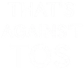 against_tos emote