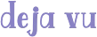 dejavu emote