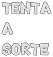 tenta_a_sorte emote