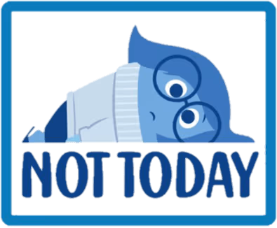 Sadness_Not_Today emote