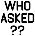Who_Asked emote