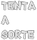 tenta_a_sorte emote