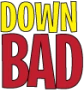 Down_Bad emote