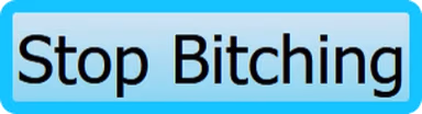 stopBitching emote