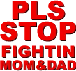 stopfightingmomndad emote
