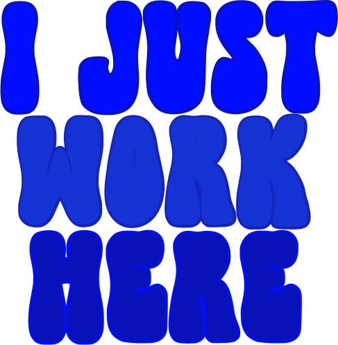 JustWorkHere emote
