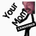 YOURM0M emote