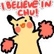 PikaBelieveInChu emote