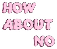 How_about_no_text emote