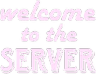 welcome_to_the_server emote