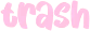 trash emote