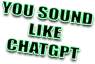 YousoundlikeChatGPT emote