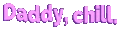 daddychill emote