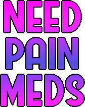 Need_Pain_Meds animated emote